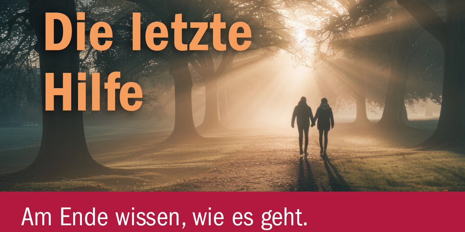 Die letzte Hilfe